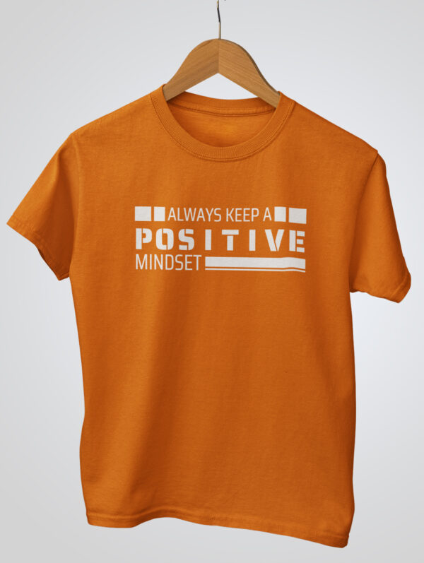 Always Keep Positive Mindset Men's Orange T-Shirt